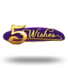 5 Wishes