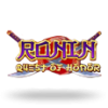 Ronin Quest Of Honor