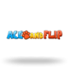 Ace and Flip